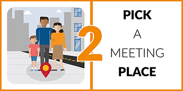 2. Pick a meeting place.