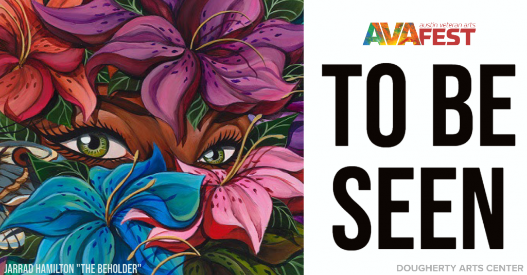 AVAFest 2021 Virtual Exhibit- To Be Seen