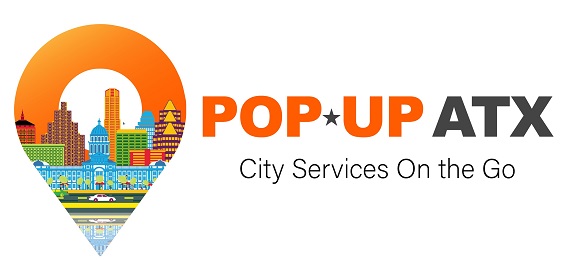 Come join us on Saturday, June 29 for Pop-Up ATX: City Services on the Go!