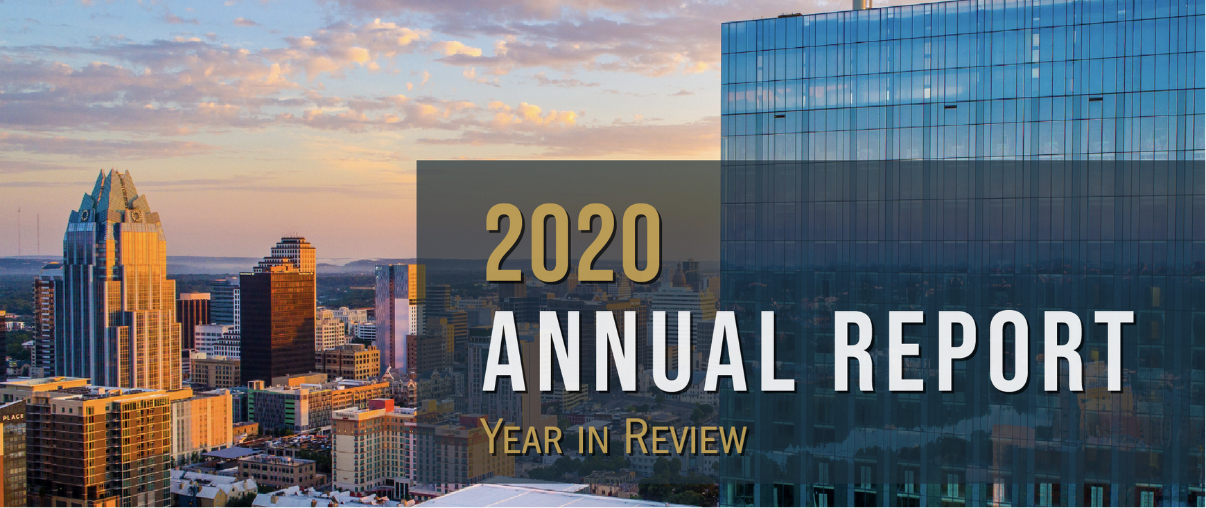 Austin skyline is portrayed with golden sunset light and the words 2020 annual report in the foreground