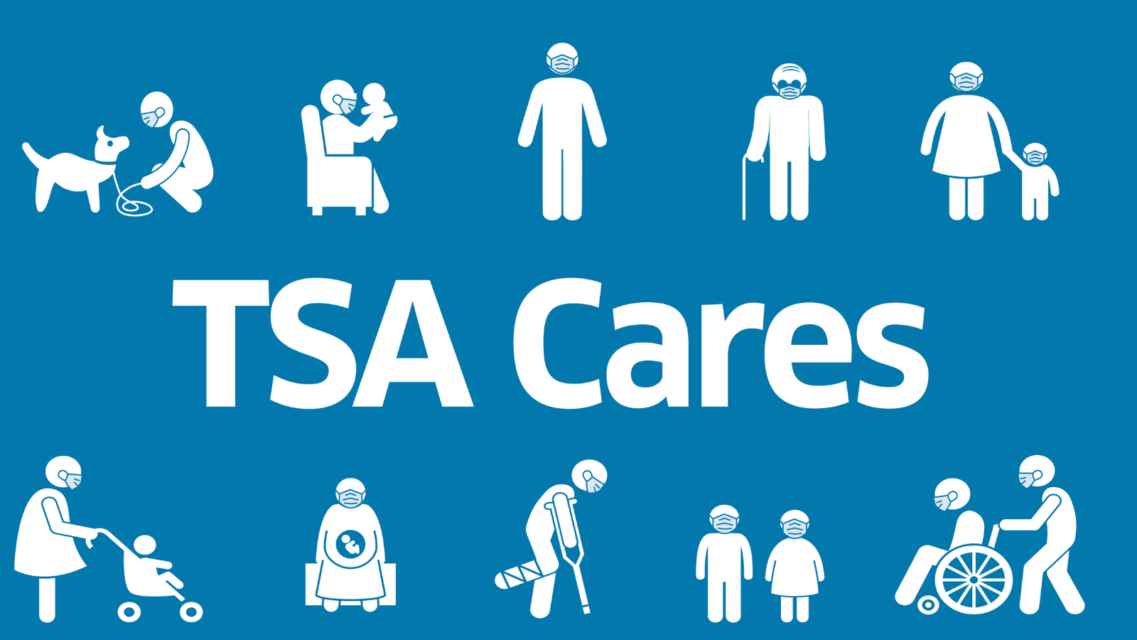 A graphic with text that reads "TSA Cares"