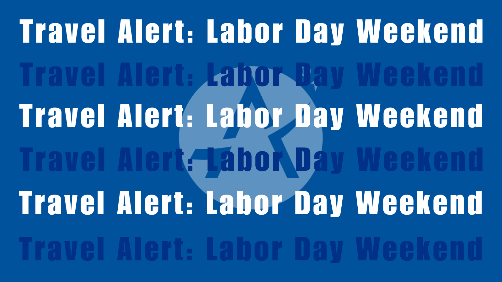 Text on graphic reads: Text Alert: Labor Day Weekend