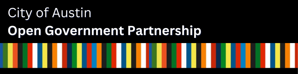 Graphic reading "City of Austin Open Government Partnership"