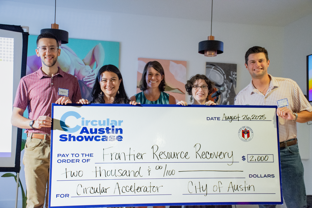 Frontier Resource Recovery accepts the $2,000 prize from Austin Resource Recovery staff at the 2025 Circular Austin Showcase.
