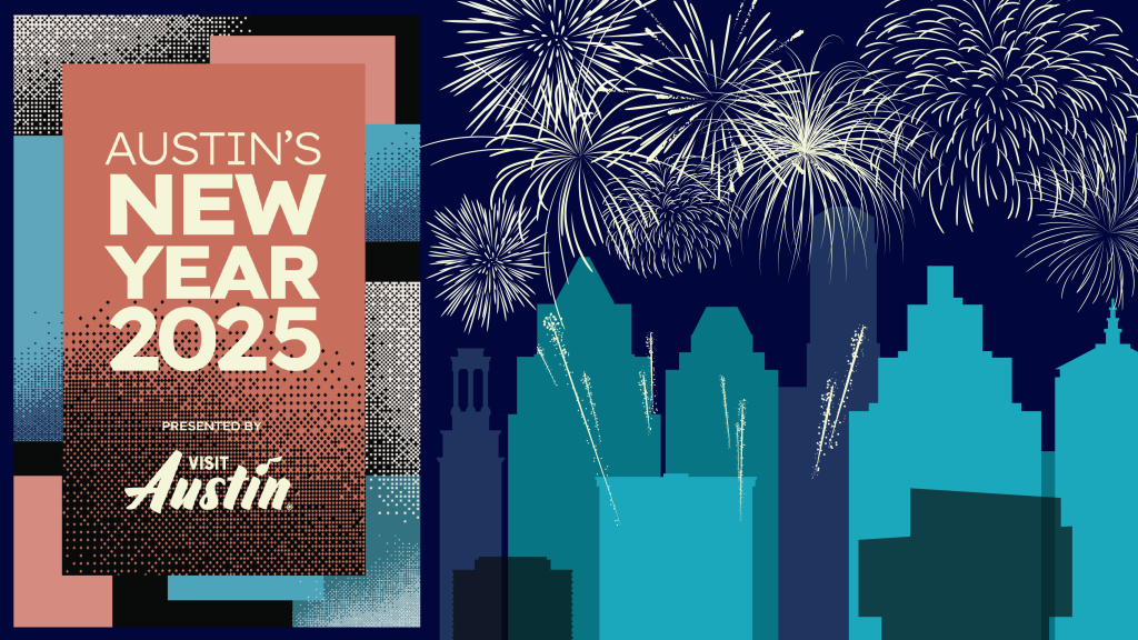 Austin's New Year 2025 presented by Visit Austin. Austin skyline in shades of blue and teal with fireworks in the sky