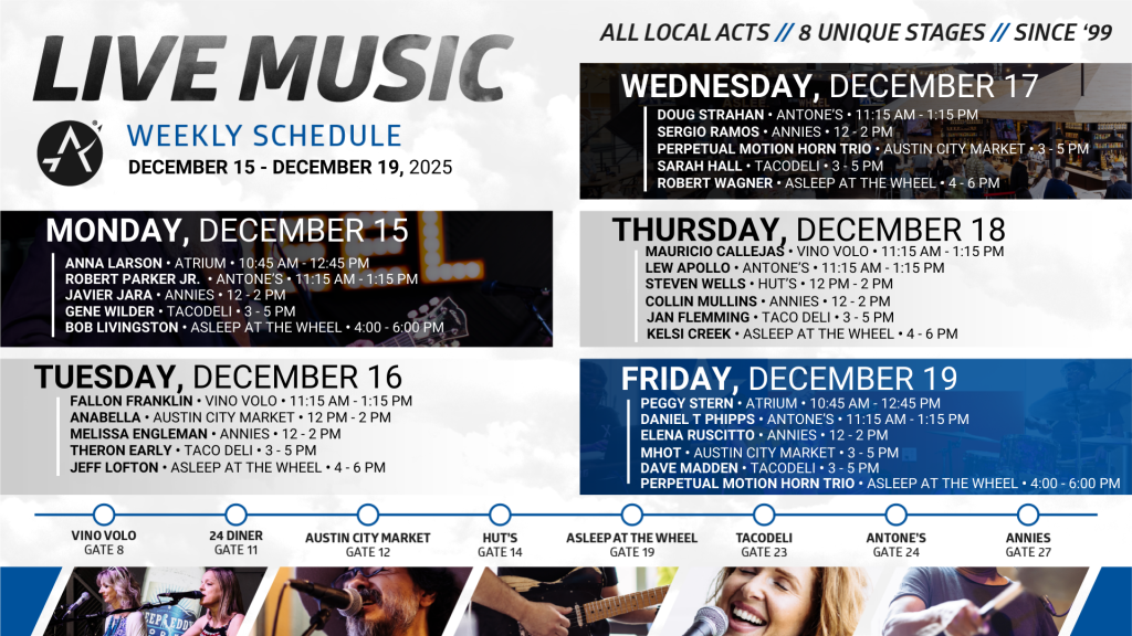 Live music schedule at Austin-Bergstrom International Airport from Monday, December 15 to Friday, December 19