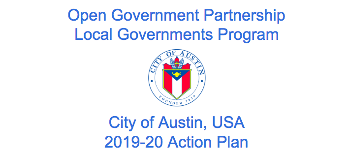 Header with City of Austin logo and title "Open Government Partnership Local Governments Program: City of Austin, USA 2019-20 Action Plan"