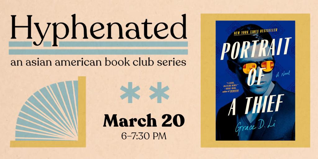 banner for Hyphenated an Asian American book club series, March 20 6-7:30pm