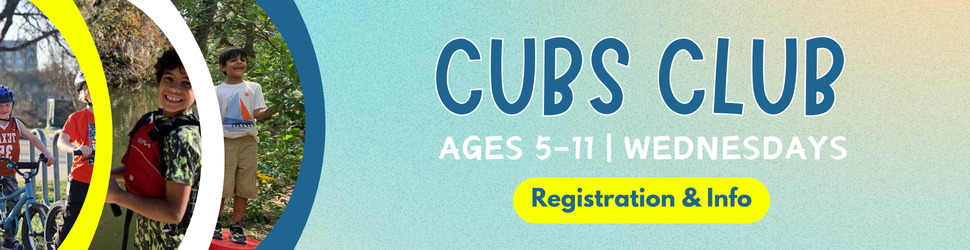 Kids playing, the banner is promoting Cubs Club on Wednesdays for ages 5-11