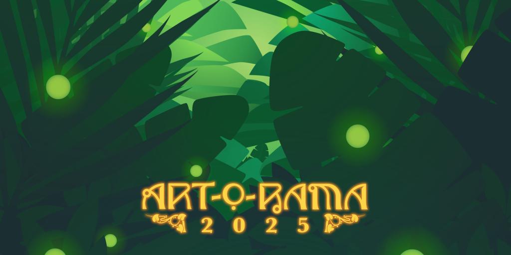 A graphic with leaves, greenery and glowing orbs with the text 'Art-O-Rama'