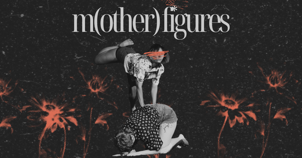 An image of two people dancing and the text 'm(other) figures'