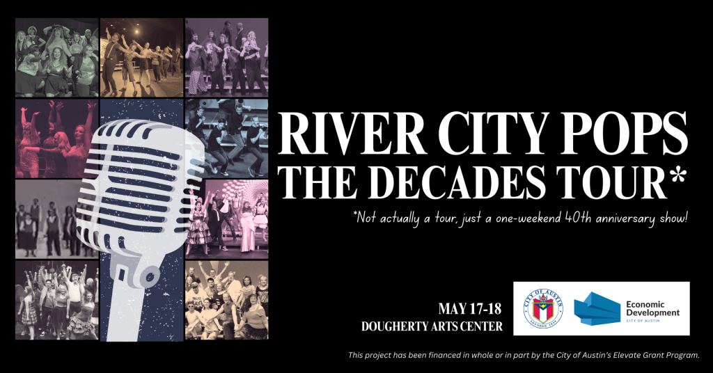 A collage of performance images with a microphone on top and the text 'River City Pops The Decades Tour* *Not actually a tour, just a one-weekend 40th anniversary show!'