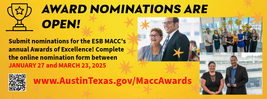 AustinTexas.gov/MACCAWARDS and a repeat of the info below