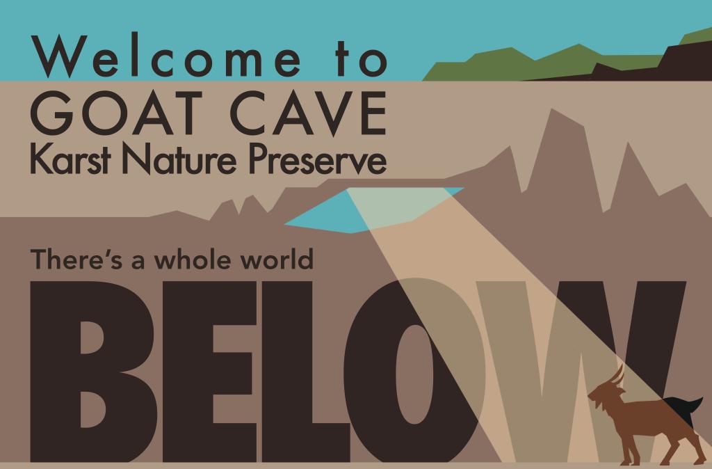 Welcome to Goat Cave Karst Nature Preserve.  There's a whole world Below.