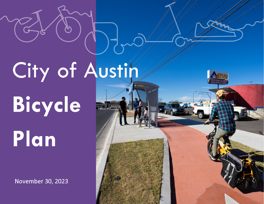 City of Austin Bicycle Plan, November 30, 2023.