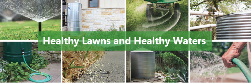 Healthy Lawns and Healthy Waters