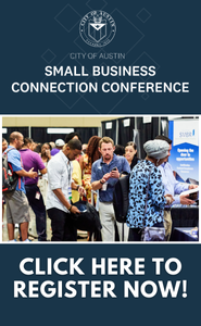 Here's a draft of the alt text for the image:  "Banner for the City of Austin Small Business Connection Conference held on September 25, 2024, at the Palmer Events Center. The banner features a dark blue background with a design that includes the City of Austin seal and a stylized skyline. Text on the banner reads: 'City of Austin Small Business Connection Conference - September 25, 2024 | Palmer Events Center'."
